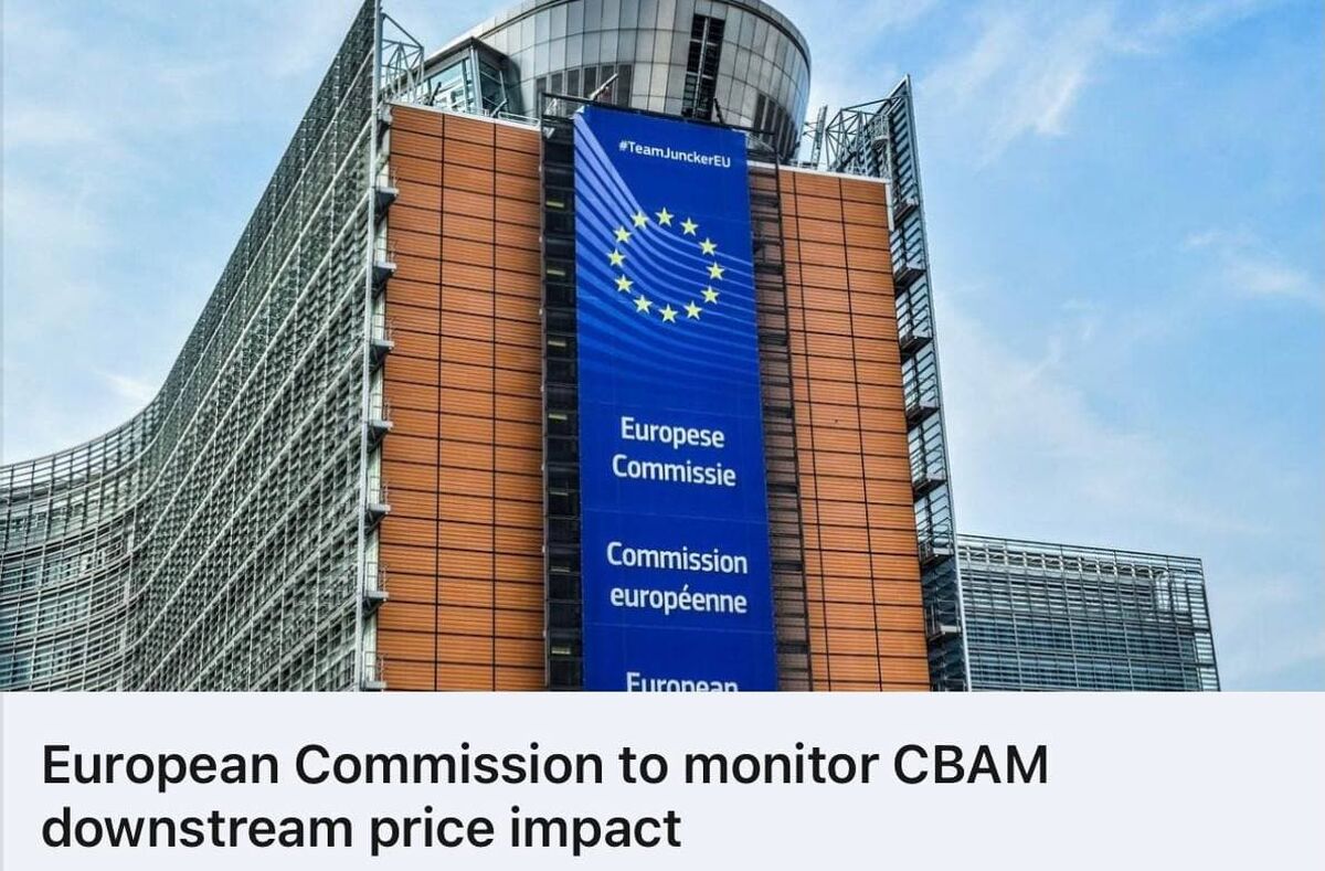 کمیسیون اروپا تاثیر قیمت محصولات پایین دستی بر مکانیسم آتی تنظیم مرز کربن (CBAM) را نظارت می کند
